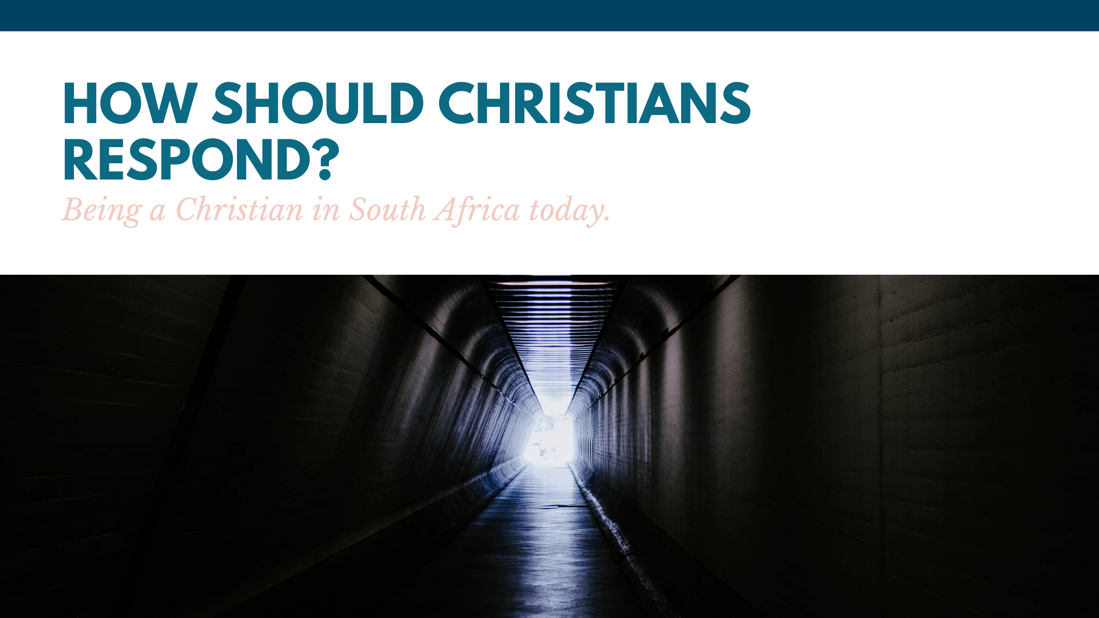 How should Christians respond to the state of our nation?